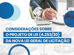 O projeto de lei (4.253/20) da nova lei geral de licitações