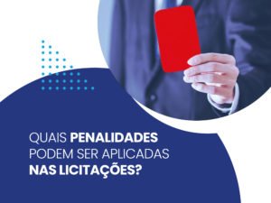 quais penalidades podem ser aplicadas aos licitantes?